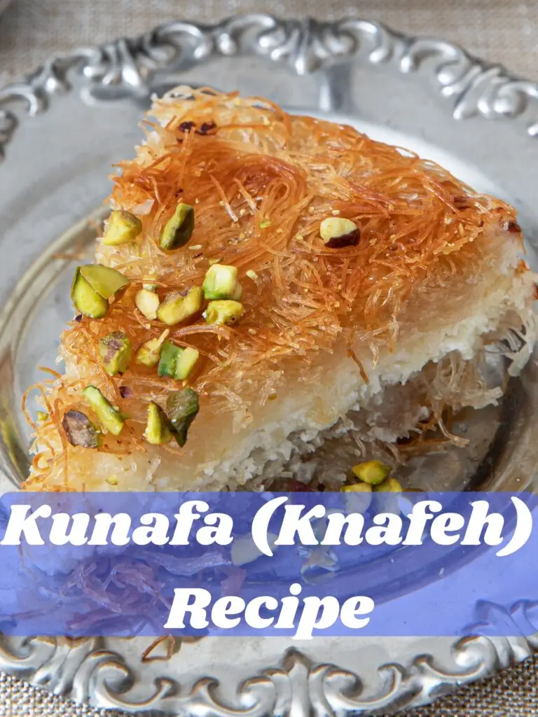 Kunafa (Knafeh)